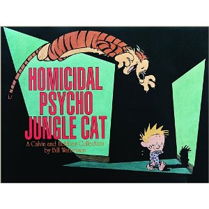 homicidal psycho jungle cat by bill watterson